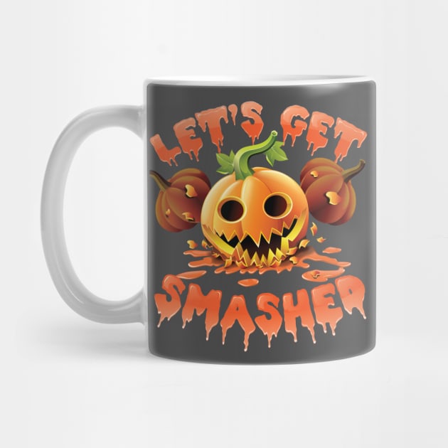 Lets Get Smashed Scary Pumpkin Halloween 2017 10/31 by ghsp